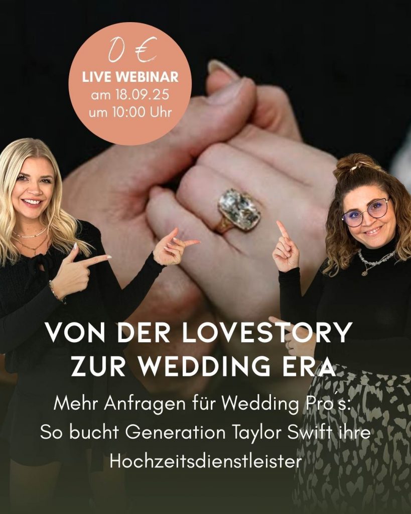 Webinar für die Hochzeitsbranche - Instagram Marketing für Hochzeitsdienstleister - Generation Taylor Swift heiratet
